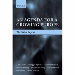 ISBN An Agenda for a Growing Europe ( The Sapir Report ), Anglais, Livre broché