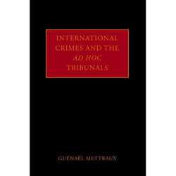 ISBN International Crimes and the Ad Hoc Tribunals