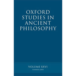 ISBN Oxford Studies in Ancient Philosophy XXVI ( Summer 2004 )