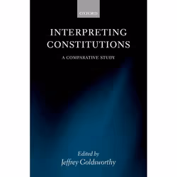 ISBN Interpreting Constitutions ( A Comparative Study ), Anglais, Livre broché, 384 pages