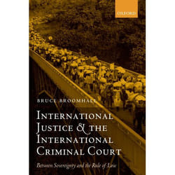 ISBN International Justice and the International Criminal Court ( Between Sovereignty and the Rule of Law ) Couverture rigide
