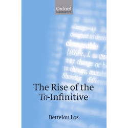 ISBN The Rise of the To-Infinitive, Anglais, Livre broché, 360 pages