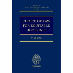 ISBN Choice of Law for Equitable Doctrines, T M Yeo, unisexe, Oxford University Press, 09/09/2004, 1 pièce(s)