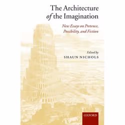 ISBN The Architecture of the Imagination ( New Essays on Pretence Possibility and Fiction ), Anglais, Livre broché, 290 pages