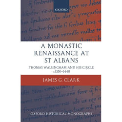 A Monastic Renaissance at St Albans