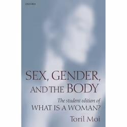 ISBN Sex Gender and the Body ( The Student Edition of What Is a Woman? ), 292 pages