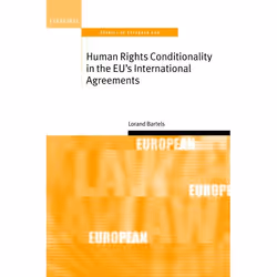 ISBN Human Rights Conditionality in the EU's International Agreements, 336 pages