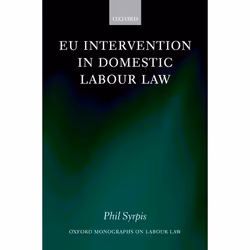 ISBN EU Intervention in Domestic Labour Law, 208 pages
