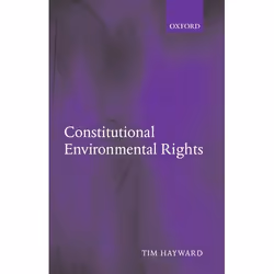ISBN Constitutional Environmental Rights, Anglais, Couverture rigide, 248 pages