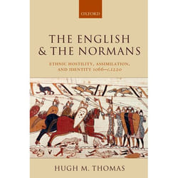 ISBN The English and the Normans ( Ethnic Hostility Assimilation and Identity 1066-c.1220 ) Couverture rigide
