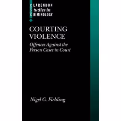 ISBN Courting Violence ( Offences Against the Person Cases in Court ), 272 pages