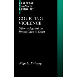 ISBN Courting Violence ( Offences Against the Person Cases in Court ) livre