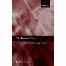 ISBN The Heirs of Plato ( A Study of the Old Academy (347-274 BC) ), Anglais, Couverture rigide, 260 pages