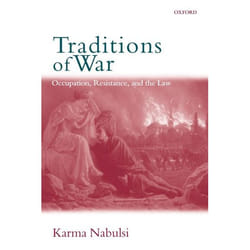 ISBN Traditions of War ( Occupation Resistance and the Law ) Couverture rigide