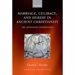 ISBN Marriage Celibacy and Heresy in Ancient Christianity ( The Jovinianist Controversy ), Anglais, Livre broché, 338 pages