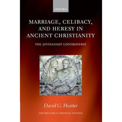 ISBN Marriage Celibacy and Heresy in Ancient Christianity ( The Jovinianist Controversy )
