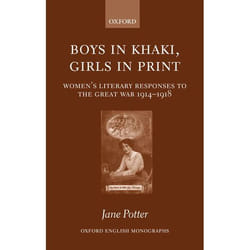 ISBN Boys in Khaki Girls in Print ( Women's Literary Responses to the Great War 1914-1918 )