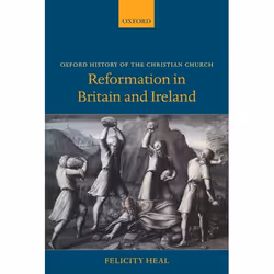 ISBN Reformation in Britain and Ireland, Anglais, Couverture rigide, 588 pages