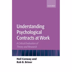 ISBN Understanding Psychological Contracts at Work ( A Critical Evaluation of Theory and Research ), Anglais, Couverture rigi ...