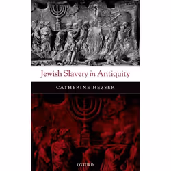 ISBN Jewish Slavery in Antiquity, Catherine Hezser, 452 pages, Anglais, Oxford University Press, 22/12/2005, unisexe