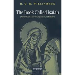 ISBN The Book Called Isaiah ( Deutero-Isaiah's Role in Composition and Redaction ) Couverture rigide