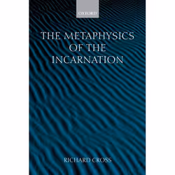 ISBN The Metaphysics of the Incarnation ( Thomas Aquinas to Duns Scotus ), Anglais, Couverture rigide, 380 pages