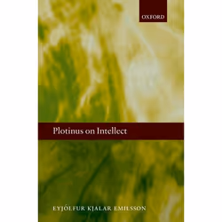 ISBN Plotinus on Intellect, Eyjólfur Kjalar Emilsson, 242 pages, Anglais, Oxford University Press, 15/02/2007, unisexe