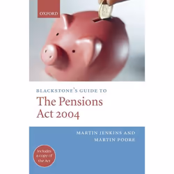 ISBN Blackstone's Guide to the Pensions Act 2004, 570 pages