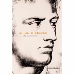 ISBN Schiller as Philosopher ( A Re-Examination ), Anglais, Livre broché, 298 pages