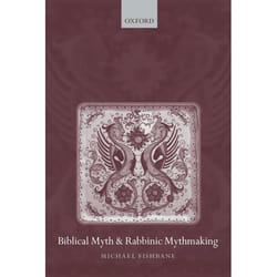 ISBN Biblical Myth and Rabbinic Mythmaking Couverture rigide