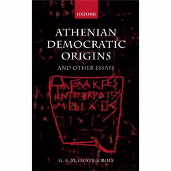 ISBN Athenian Democratic Origins ( and Other Essays ), Anglais, Couverture rigide, 480 pages