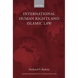 ISBN International Human Rights and Islamic Law, Anglais, Couverture rigide, 302 pages
