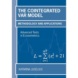 The Cointegrated VAR Model Methodology and Applications by Katarina Juselius