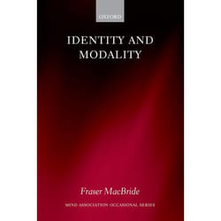 Identity And Modality, Mind Association Occasional Series