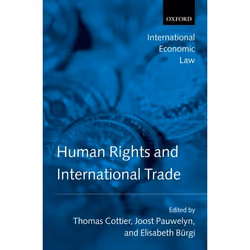 ISBN Human Rights and International Trade, 544 pages