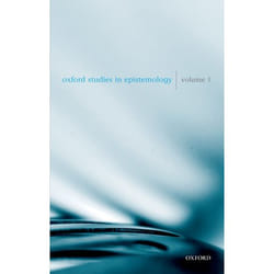 ISBN Oxford Studies in Epistemology Volume 1