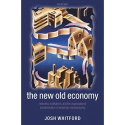 The New Old Economy