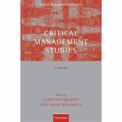 ISBN Critical Management Studies ( A Reader ), Anglais, Couverture rigide, 448 pages