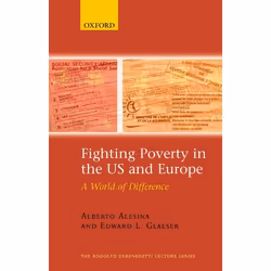 ISBN Fighting Poverty in the US and Europe ( A World of Difference ), Alberto Alesina, Edward Glaeser, Anglais, Oxford Univer ...