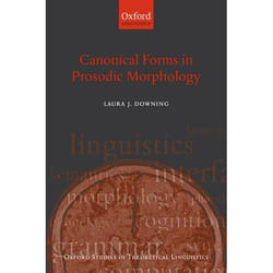 ISBN Canonical Forms in Prosodic Morphology Couverture rigide