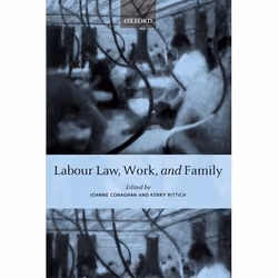 ISBN Labour Law Work and Family ( Critical and Comparative Perspectives ), 384 pages