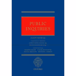 ISBN Public Inquiries, Jason Beer QC, James Dingemans QC, Richard Lissack QC, 552 pages, Anglais, Oxford University Press, 28 ...