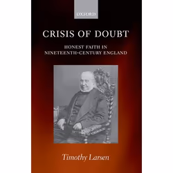 ISBN Crisis of Doubt ( Honest Faith in Nineteenth-Century England ), Anglais, Livre broché, 330 pages