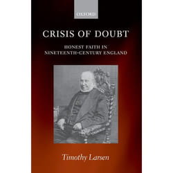 ISBN Crisis of Doubt ( Honest Faith in Nineteenth-Century England )