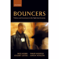 ISBN Bouncers ( Violence and Governance in the Night-Time Economy ), Anglais, Couverture rigide, 336 pages