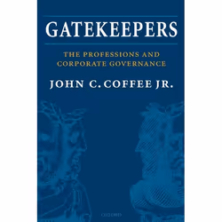 ISBN Gatekeepers ( The Professions and Corporate Governance ), John C. Coffee Jr., Anglais, Oxford University Press, 01/06/20 ...