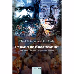 ISBN From Marx and Mao to the Market ( The Economics and Politics of Agricultural Transition ), Johan F.M. Swinnen, Scott Roz ...