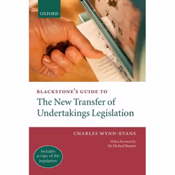 ISBN Blackstone's Guide to the New Transfer of Undertakings Legislation, 304 pages