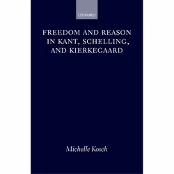 ISBN Freedom and Reason in Kant Schelling and Kierkegaard, Anglais, Livre broché, 248 pages