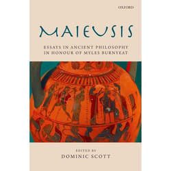 ISBN Maieusis ( Essays in Ancient Philosophy in Honour of Myles Burnyeat ) 438 pages Anglais